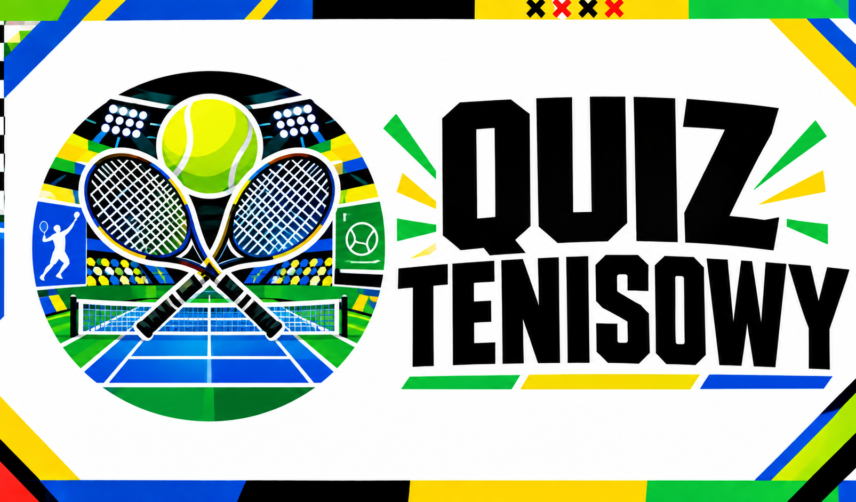 QUIZ TENISOWY